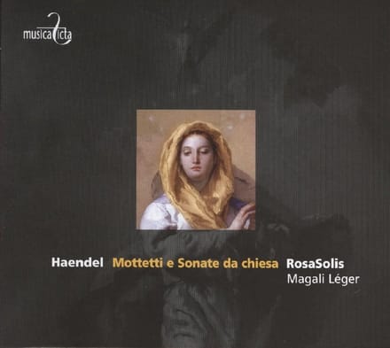 RosaSolis, Magali Léger - Händel: Mottetti E Sonate Da Chiesa (CD)