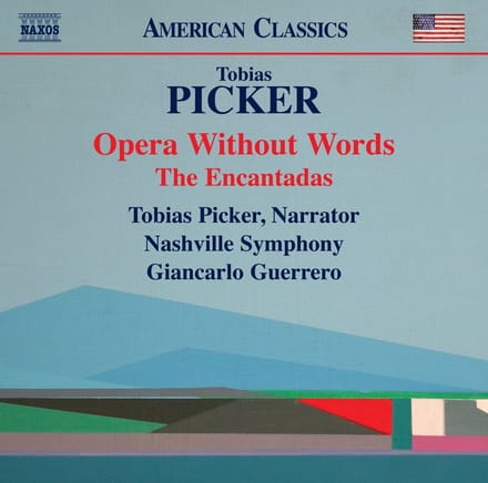 Nashville Symphony Orchestra, Giancarlo Guerrero - Picker: Opera Without Words | The Encantadas (CD)
