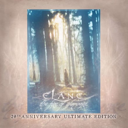 Elane - The Fire Of Glenvore: 20th Anniversary Ultimate Edition (3 CD)