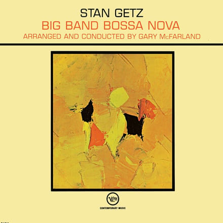 Gary McFarland & Stan Getz - Big Band Bossa Nova (LP) (Remastered)