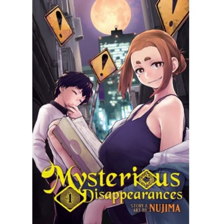 Mysterious disappearances vol. 1 : 1 - Nujima