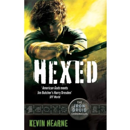 Hexed - Iron Druid Chronicles - Kevin Hearne
