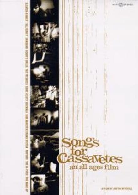 Songs For Cassavetes