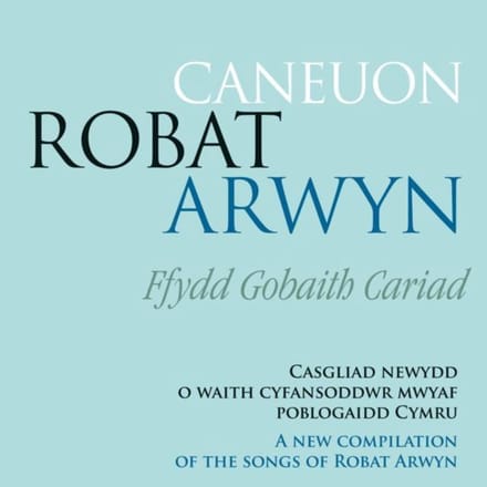 Various Artists - Caneuon Robat Arwyn. New Compilation Of The Songs (CD)