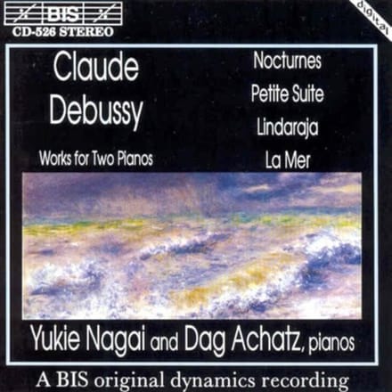 Yukie Nagai & Dag Achatz - La Mer | Nocturnes | Petite Suite (CD)