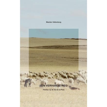 Een Verharde Weg - Maarten Valkenburg