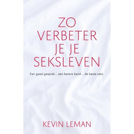 Zo Verbeter Je Je Seksleven - Kevin Leman