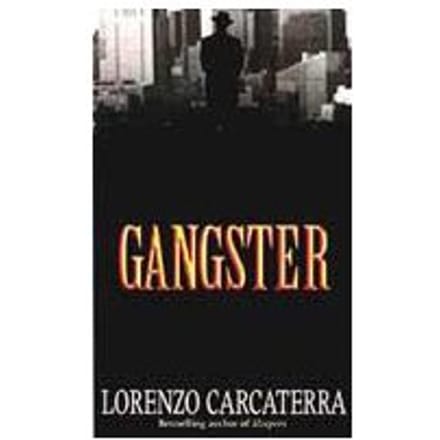 Gangster - Lorenzo Carcaterra
