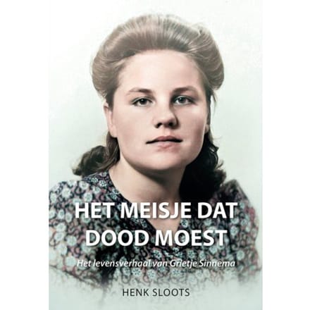 Het Meisje Dat Dood Moest - Henk Sloots