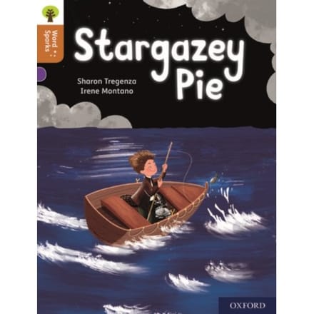 Oxford Reading Tree Word Sparks: Level 8: Stargazey Pie - Oxford Reading Tree Word Sparks - Sharon Tregenza