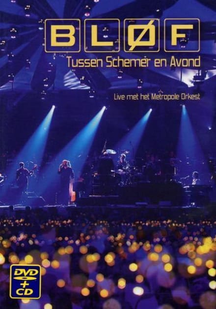 Blof - Tussen Schemer En Avond (Dvd + Cd)