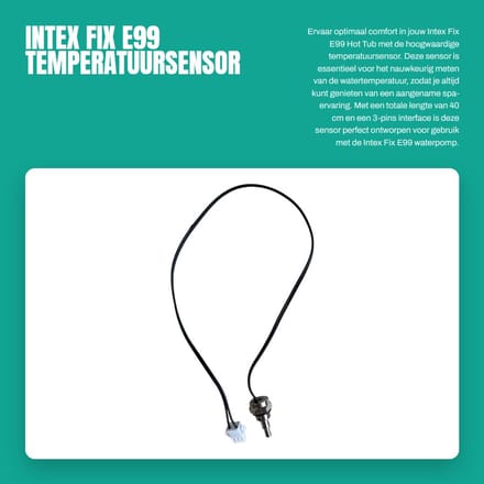 Dailygoods- Temperatuursensor 40 cm - Intex Fix E99 - Thermostaat - Waterpomp - 3 pins - Lange Temperatuursensor