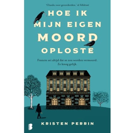 Hoe Ik Mijn Eigen Moord Oploste - Castle Knoll - Kristen Perrin