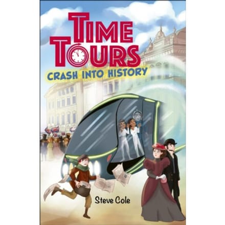 Reading Planet: Astro - Time Tours: Crash Into History - Mars/Stars - Steve Cole