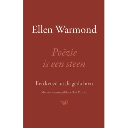 Poëzie Is Een Steen - Ellen Warmond