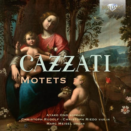 Ayako Ono, Christoph Rudolf, Christoph Riedo, Marc Meisel - Cazzati: Motets (CD)