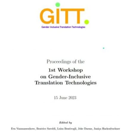 Proceedings Of The 1st Workshop On Gender-Inclusive Translation Technologies - Dimitar Shterionov