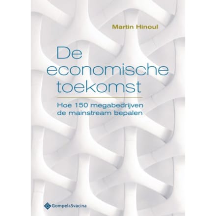De Economische Toekomst - Martin Hinoul