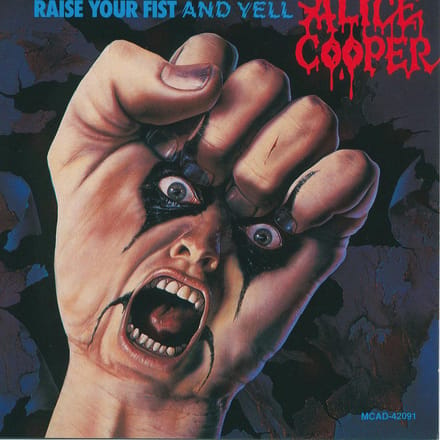 Raise Your Fist & Yell