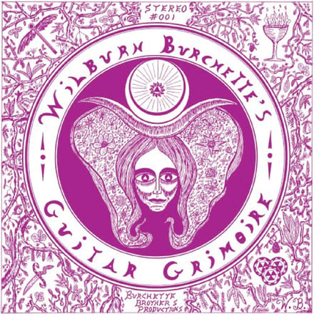 Master Wilburn Burchette - Guitar Grimoire (LP)