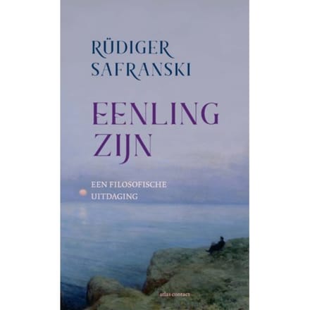 Eenling Zijn - Rüdiger Safranski