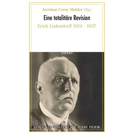 Eine Totalitäre Revision - Jurriaan Ceroy Mulder