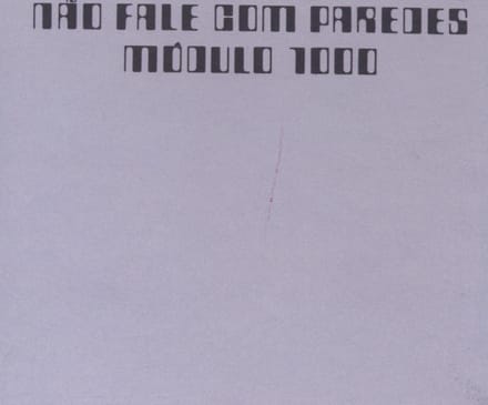 Modulo 1000 - Nao Fale Com Paredes (CD)