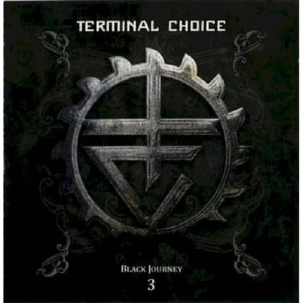 Terminal Choice - Black Journey 3 (2 CD) (Limited Edition)