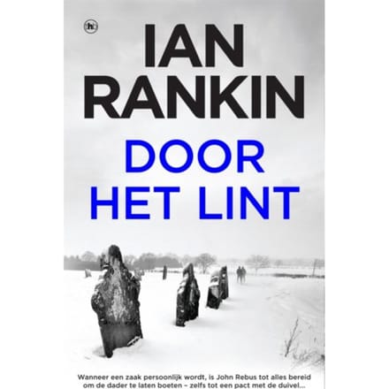 Door Het Lint - John Rebus - Ian Rankin