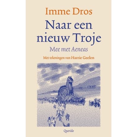 Naar Een Nieuw Troje - Imme Dros