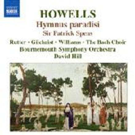 Bach Choir, Bournemouth Symphony Orchestra, David Hill - Howells: Hymnus Paradisi (CD)