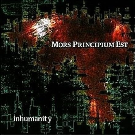 Inhumanity -Rerelease- - Mors Principium Est