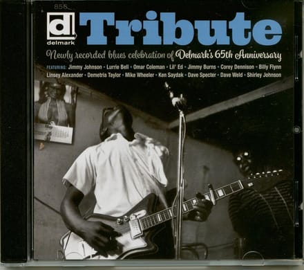 Various Artists - Tribute - Newly Recorded Blues Celebration of Delmark's 65th Anniversary (CD)
