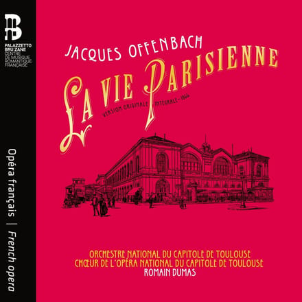 Orchestre National Du Capitole De Toulouse - Offenbach: La Vie Parisienne (Original Version) (2 CD)