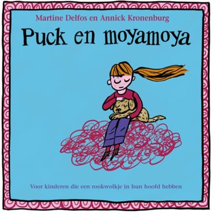 Puck En Moyamoya - Martine Delfos