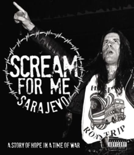 Scream For Me Sarajevo (Blu-ray)