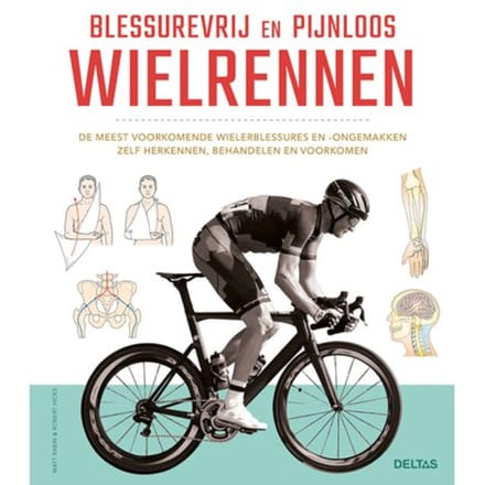 Blessurevrij En Pijnloos Wielrennen - Matt Rabin