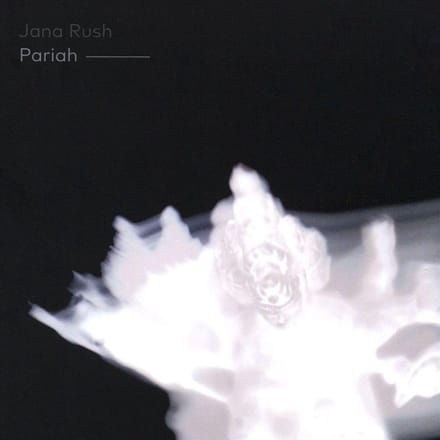 Pariah - Jana Rush