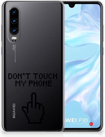 Huawei P30 Silicone-hoesje Finger Don't Touch My Phone