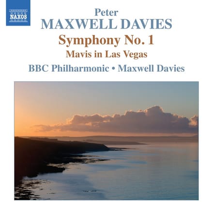BBC Philharmonic, Peter Maxwell Davies - Maxwell Davies: Symphony No. 1 | Mavis in Las Vegas (CD)