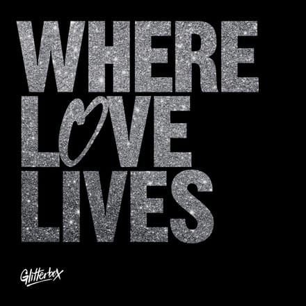 Various Artists - Glitterbox - Where Love Lives (3 CD)