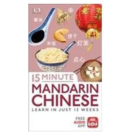 15 Minute Mandarin Chinese - DK