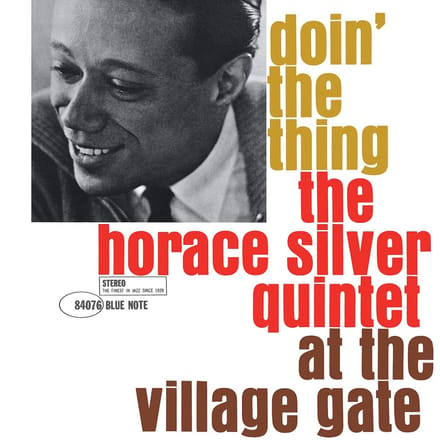 Horace Silver Quintet - Doin' The Thing - At The Village Gate (LP)