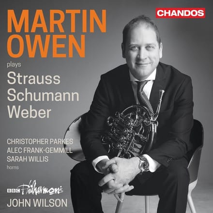 Martin Owen , BBC Philharmonic, John Wilson - Martin Owen Plays Strauss, Schumann, Weber (CD)