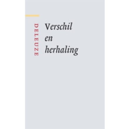 Verschil En Herhaling - G. Deleuze