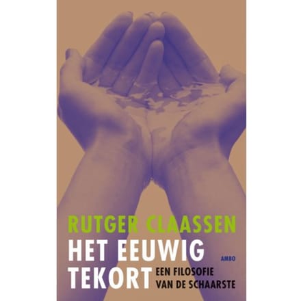 Het Eeuwig Tekort - Rutger Claassen