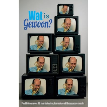 Wat Is Gewoon? - Paul Römer