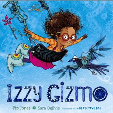 Izzy Gizmo - Pip Jones