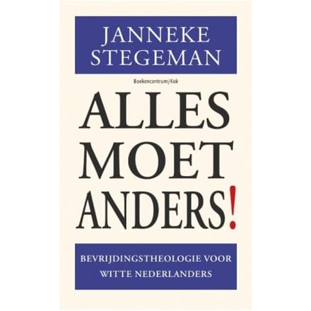 Alles Moet Anders! - Janneke Stegeman