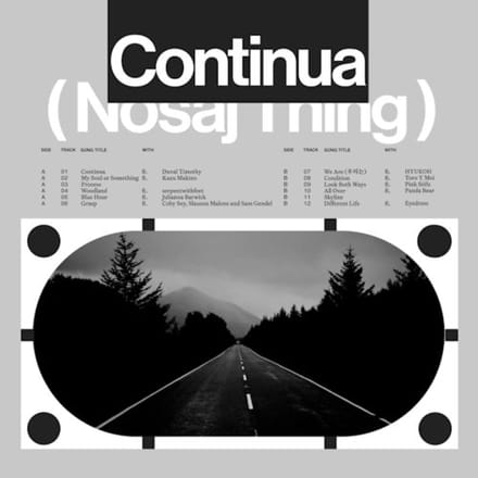 Continua - Nosaj Thing